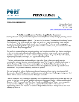 FOR IMMEDIATE RELEASE Contact: Jade Davis VP, External Affairs 216.377.1366 Jade.Davis@Portofcleveland.Com