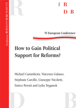How to Gain Political Support for Reforms?