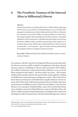 6. the Prosthetic Traumas of the Internal Alien in Millennial J-Horror