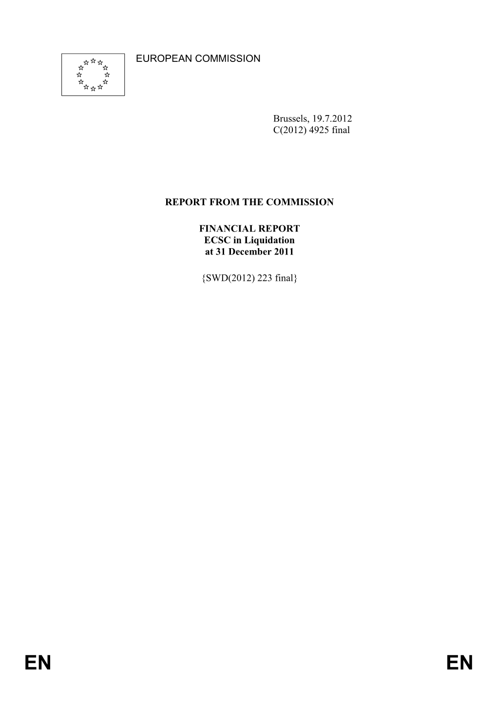 4925 Final REPORT from the COMMISSION FINANCIAL