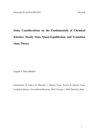 Steady State, Quasi-Equilibrium, and Transition State Theory