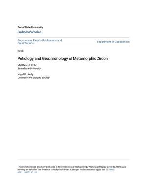 Petrology and Geochronology of Metamorphic Zircon