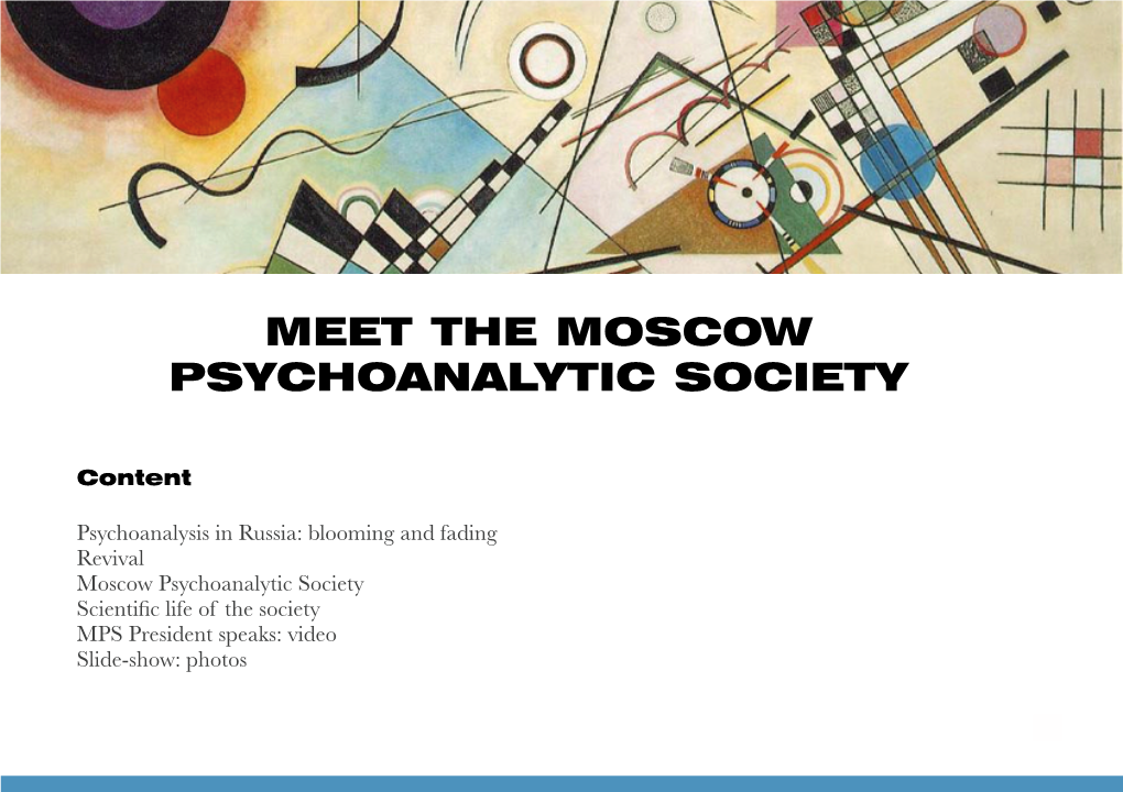 Meet the Moscow Psychoanalytic Society