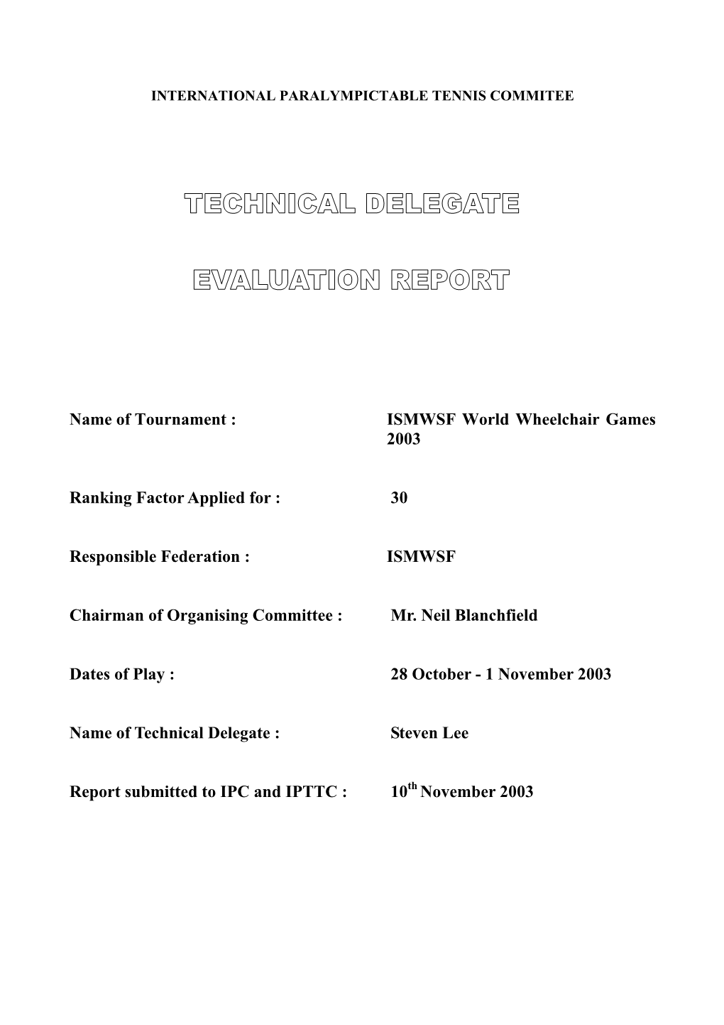 ISMWSF World Wheelchair Games 2003