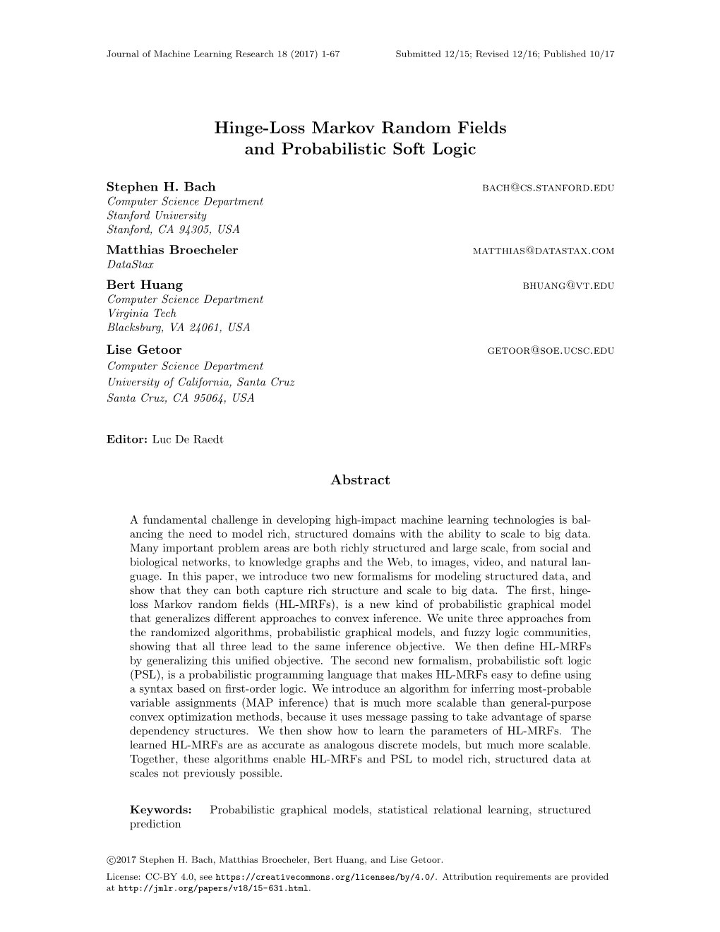 Hinge-Loss Markov Random Fields and Probabilistic Soft Logic