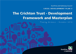 The Crichton Trust - Development Framework and Masterplan