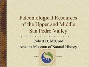 Paleontological Resources of the Upper and Middle San Pedro Valley