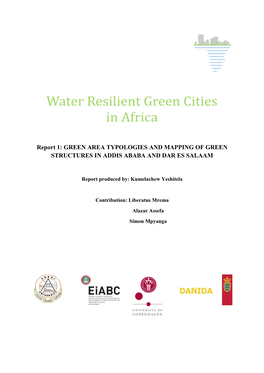 Green Area Typologies and Mapping of Green Structures in Addis Ababa and Dar Es Salaam