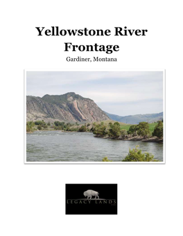 Yellowstone River Frontage Gardiner, Montana