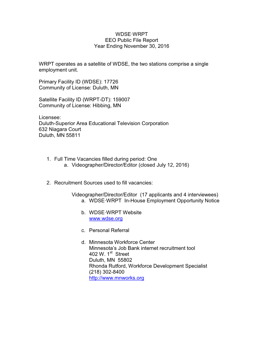 WDSE·WRPT EEO Public File Report Year Ending November 30, 2016