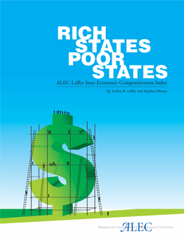 RICH STATES POOR STATES ALEC-Laffer State Economic Competitiveness Index by Arthur B