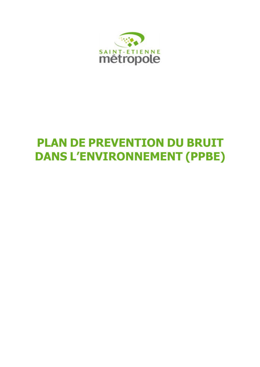 Plan De Prevention Du Bruit Dans L'environnement (Ppbe)