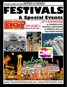 2012 SUPERGUIDE to SUMMER & FALL FESTIVALS and EVENTS in TORONTO, GTA and SOUTHERN ONTARIO