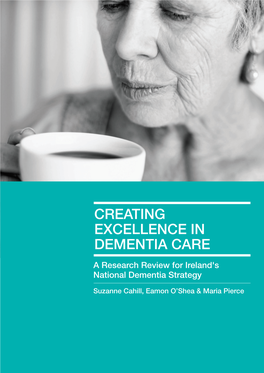 Creating Excellence in Dementia Care
