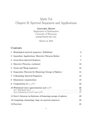 Math 754 Chapter II: Spectral Sequences and Applications