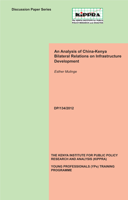 An Analysis of China-Kenya Bilateral Relations on Infrastructure Development