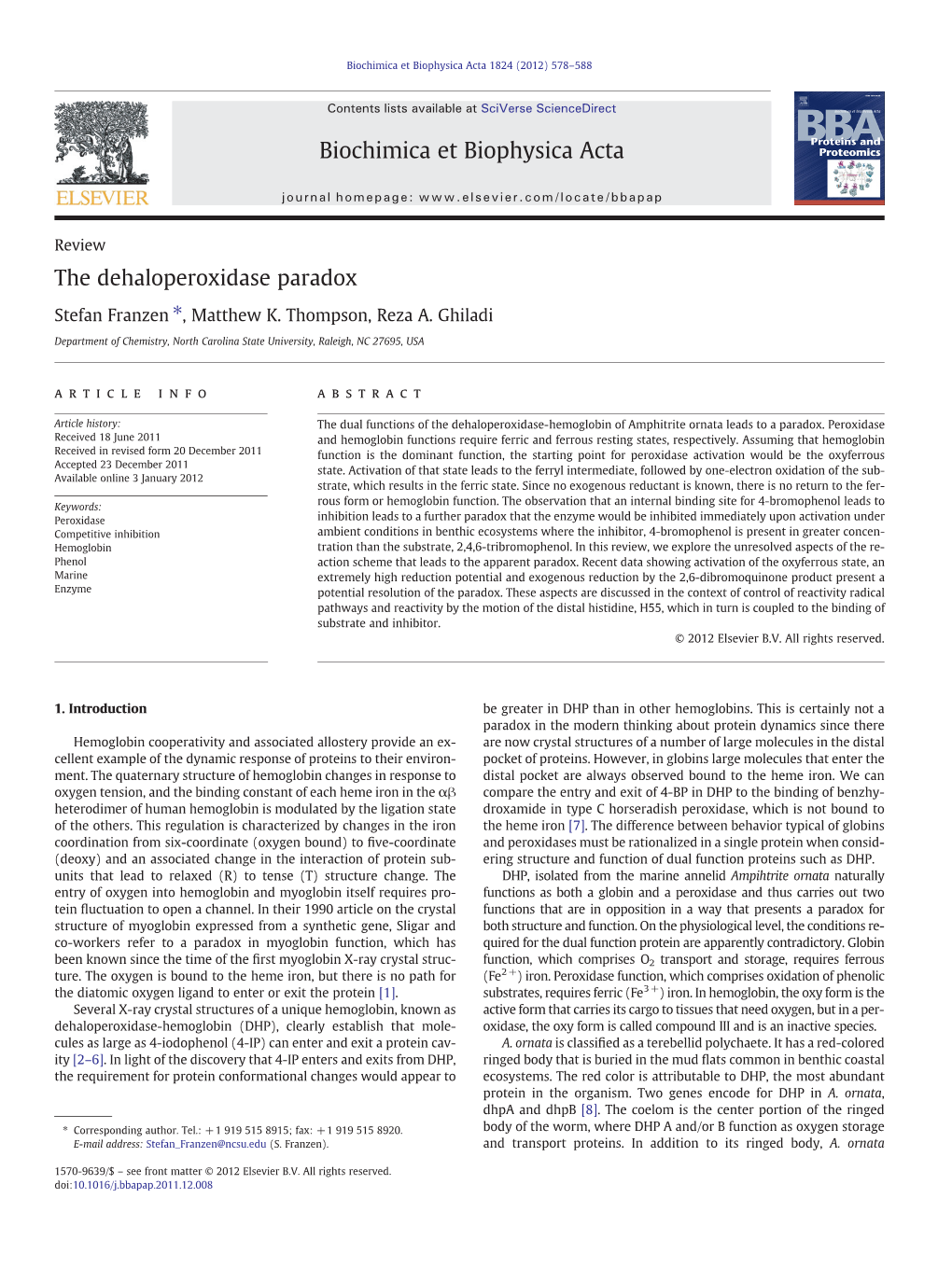 The Dehaloperoxidase Paradox