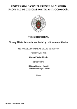 Sidney Mintz: Historia, Sociedad Y Cultura En El Caribe