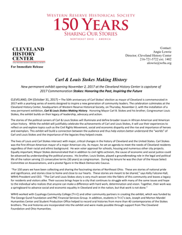 New Permanent Exhibit Opening November 2, 2017 at the Cleveland History Center Is Capstone of 2017 Commemoration Stokes: Honoring the Past, Inspiring the Future