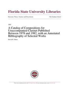 A Catalog of Compositions for Unaccompanied Clarinet Published Between 1978 and 1982, with an Annotated Bibliography of Selected Works David H
