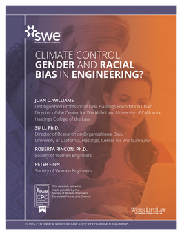 Climate Control: Gender and Racial Bias in Engineering?