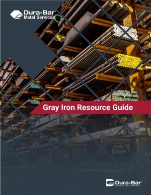 Gray Iron Resource Guide Gray Iron Resource Guide