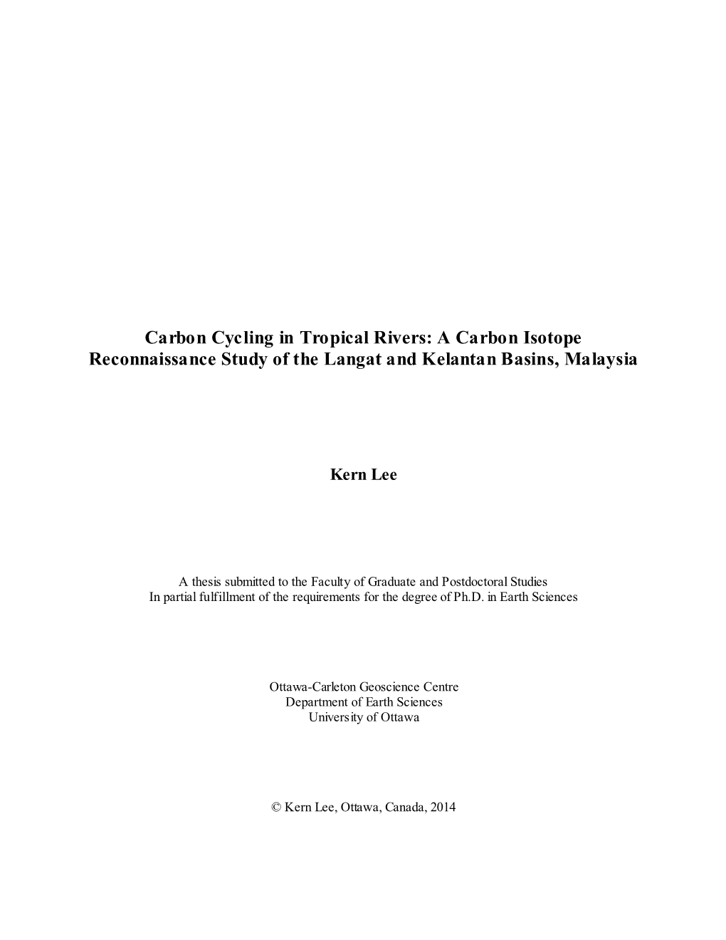 Carbon Cycling in Tropical Rivers: a Carbon Isotope Reconnaissance Study of the Langat and Kelantan Basins, Malaysia