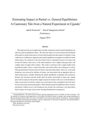Estimating Impact in Partial Vs. General Equilibrium: a Cautionary Tale from a Natural Experiment in Uganda∗
