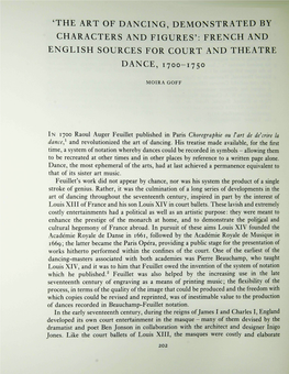 The Art of Dancing, Demonstrated by Characters and Figures': French and English Sources for Court and Theatre Dance, 1700-1750