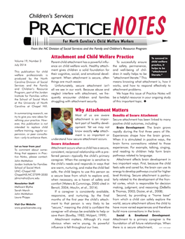 Attachment and Child Welfare Practice Why Attachment Matters