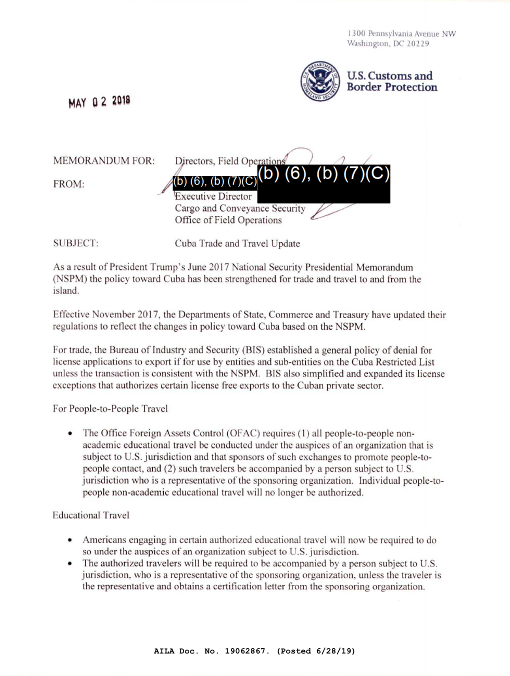 (6), (B) (7)(C) =Xecutive Director Cargo and Conveyance Security Office of Field Operations