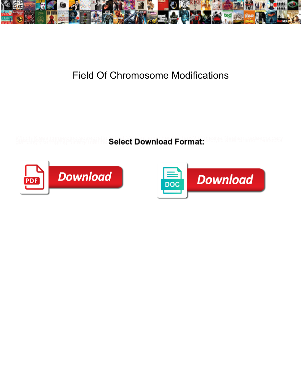 Field of Chromosome Modifications