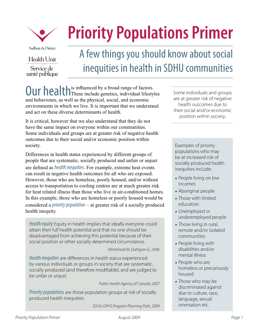 Priority Populations Primer a Few Things You Should Know About Social Inequities in Health in SDHU Communities