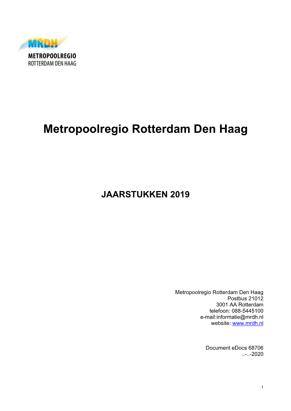 Metropoolregio Rotterdam Den Haag