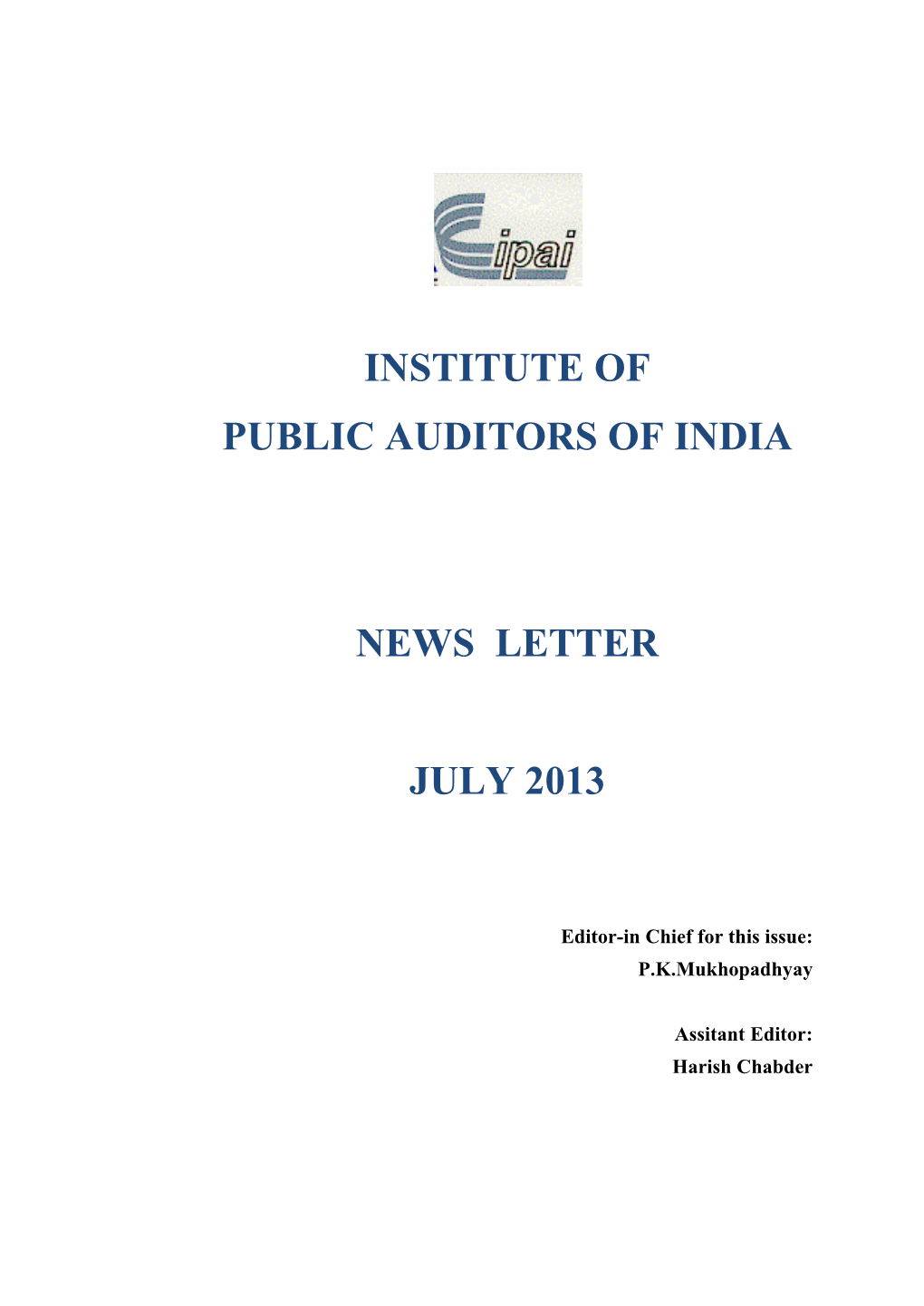 Institute of Public Auditors of India News Letter July 2013