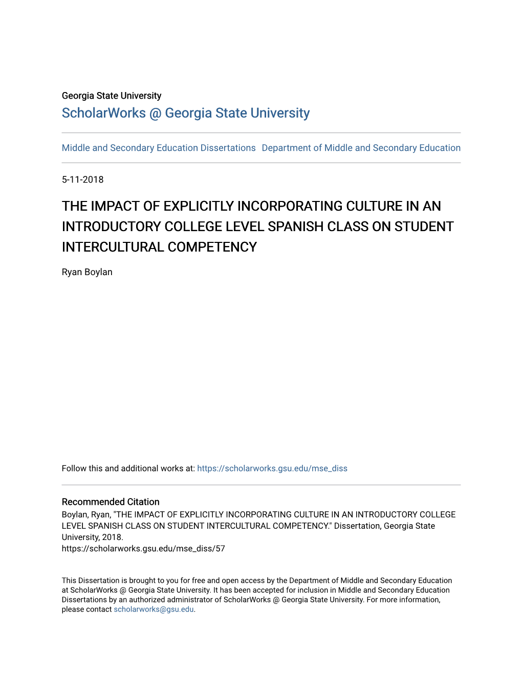 The Impact of Explicitly Incorporating Culture in an Introductory College Level Spanish Class on Student Intercultural Competency