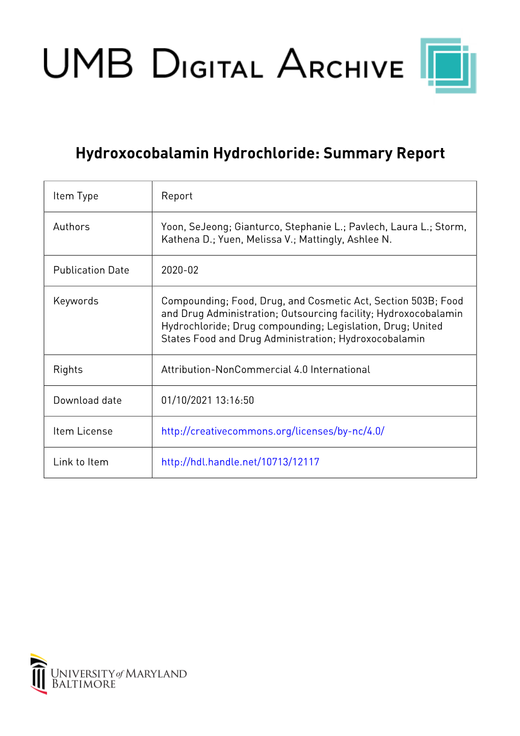 Hydroxocobalamin Hydrochloride: Summary Report