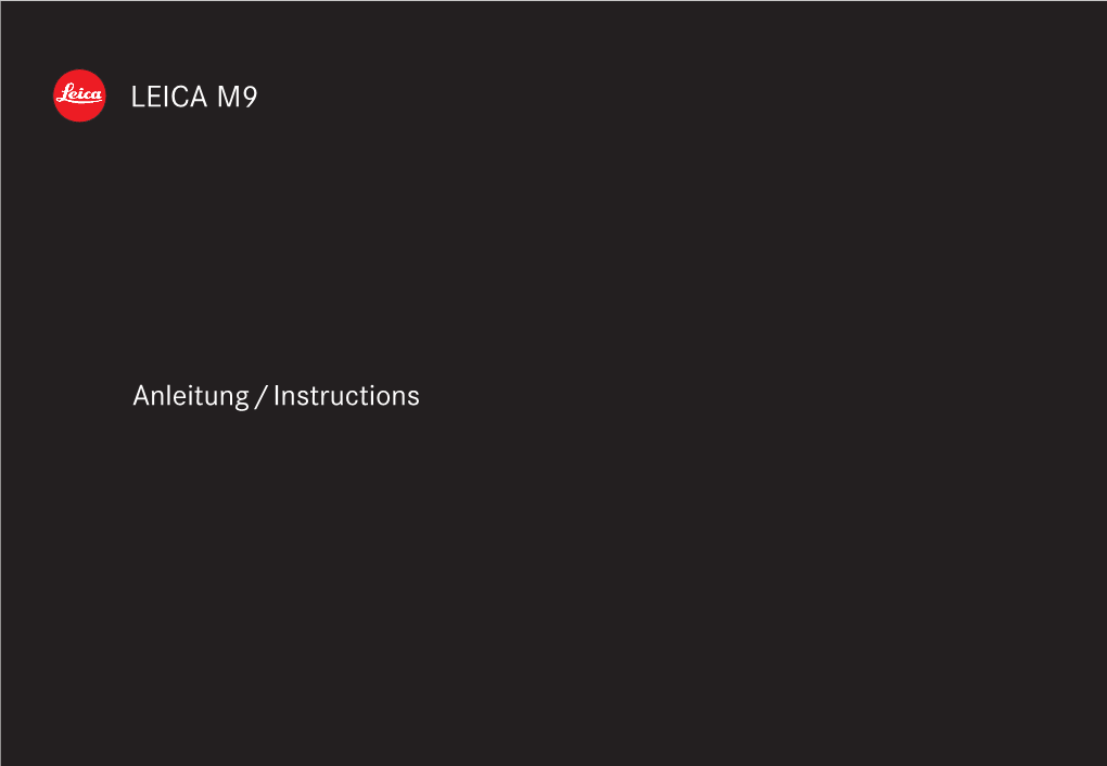 LEICA M9 LEIC a M9 Anleitung / Instructions
