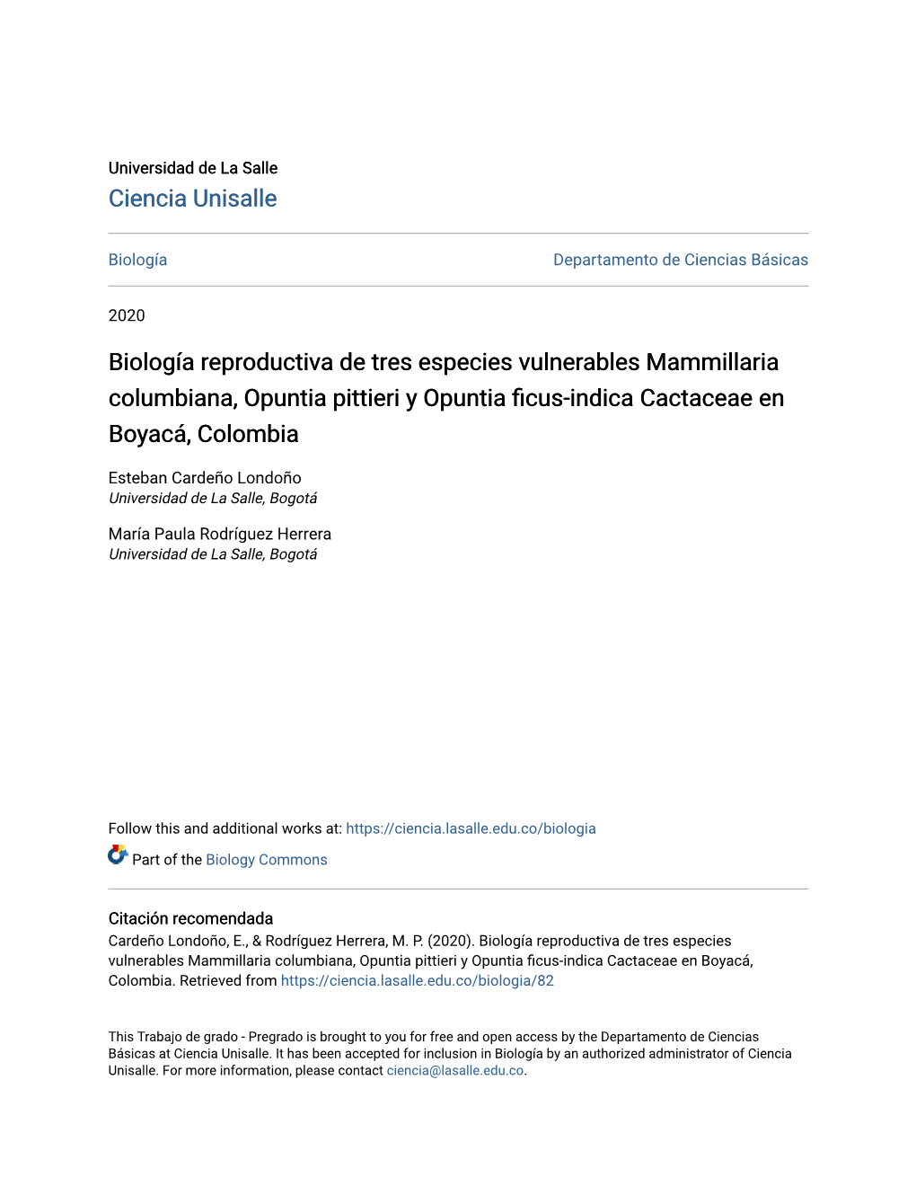 Biología Reproductiva De Tres Especies Vulnerables Mammillaria Columbiana, Opuntia Pittieri Y Opuntia Ficus-Indica Cactaceae En Boyacá, Colombia