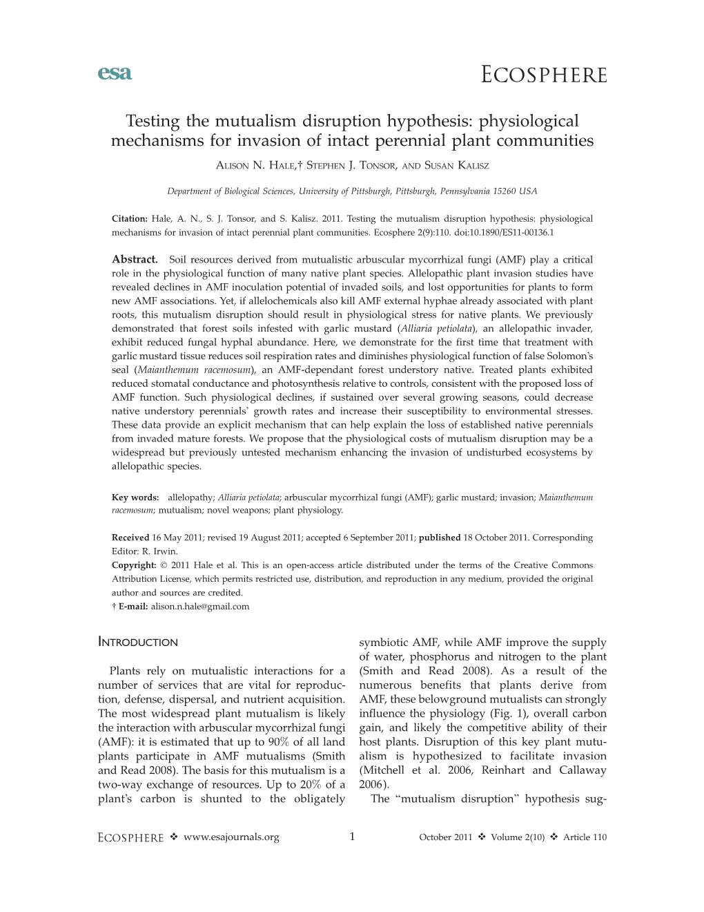 Testing the Mutualism Disruption Hypothesis: Physiological Mechanisms for Invasion of Intact Perennial Plant Communities