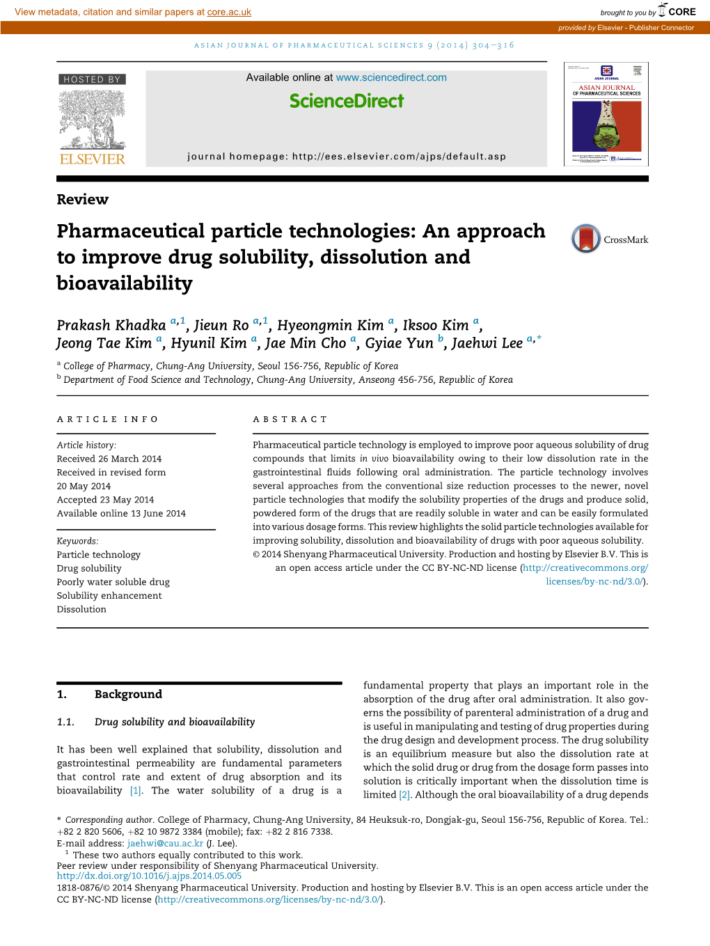 Pharmaceutical Particle Technologies: an Approach to Improve Drug Solubility, Dissolution and Bioavailability