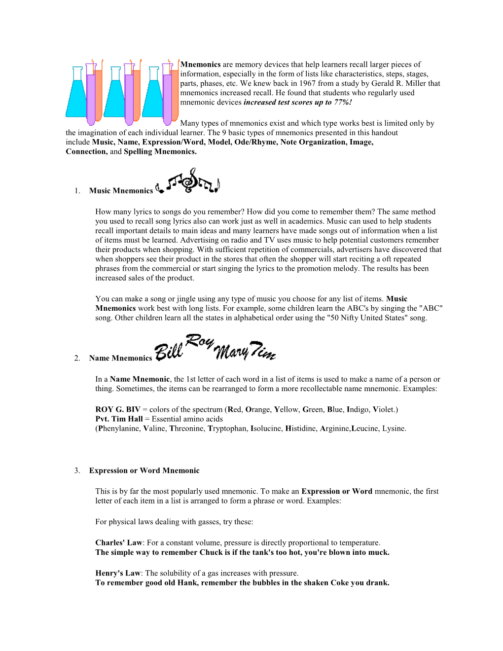 Mnemonics Are Memory Devices That Help Learners Recall Larger Pieces Of