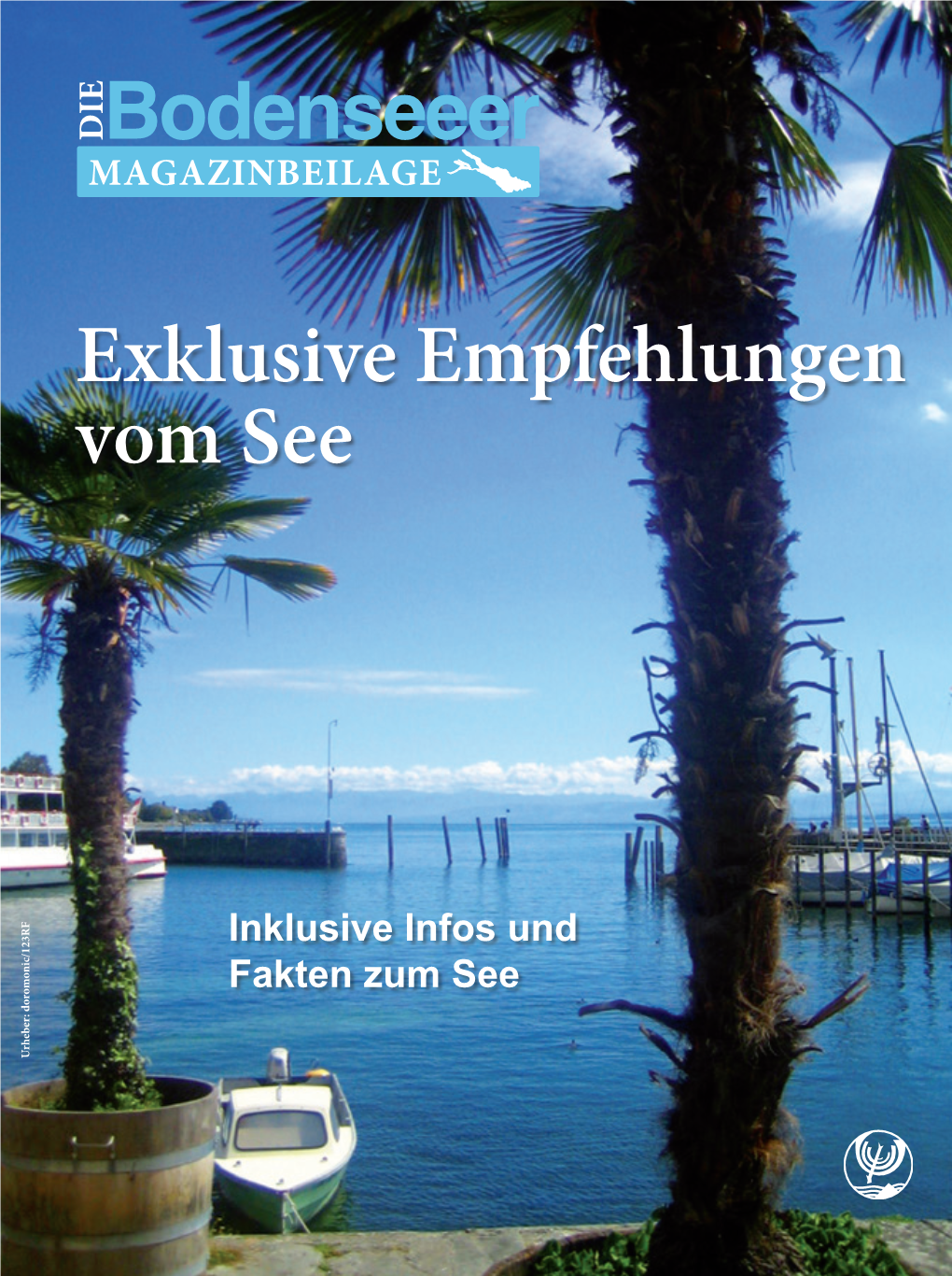 Exklusive Empfehlungen Vom See