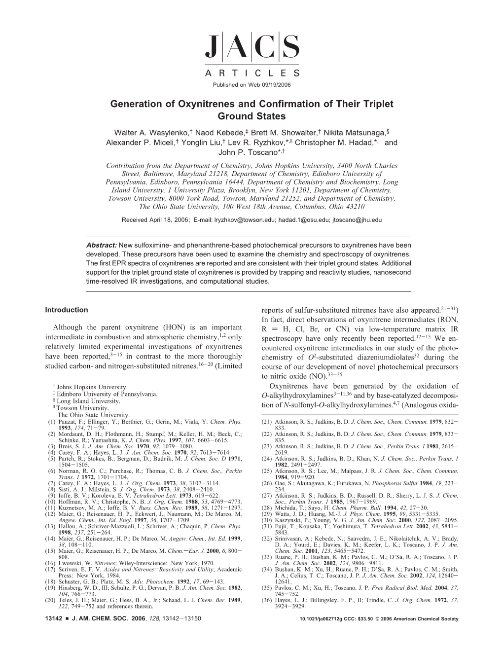 Generation of Oxynitrenes and Confirmation of Their Triplet Ground States Walter A