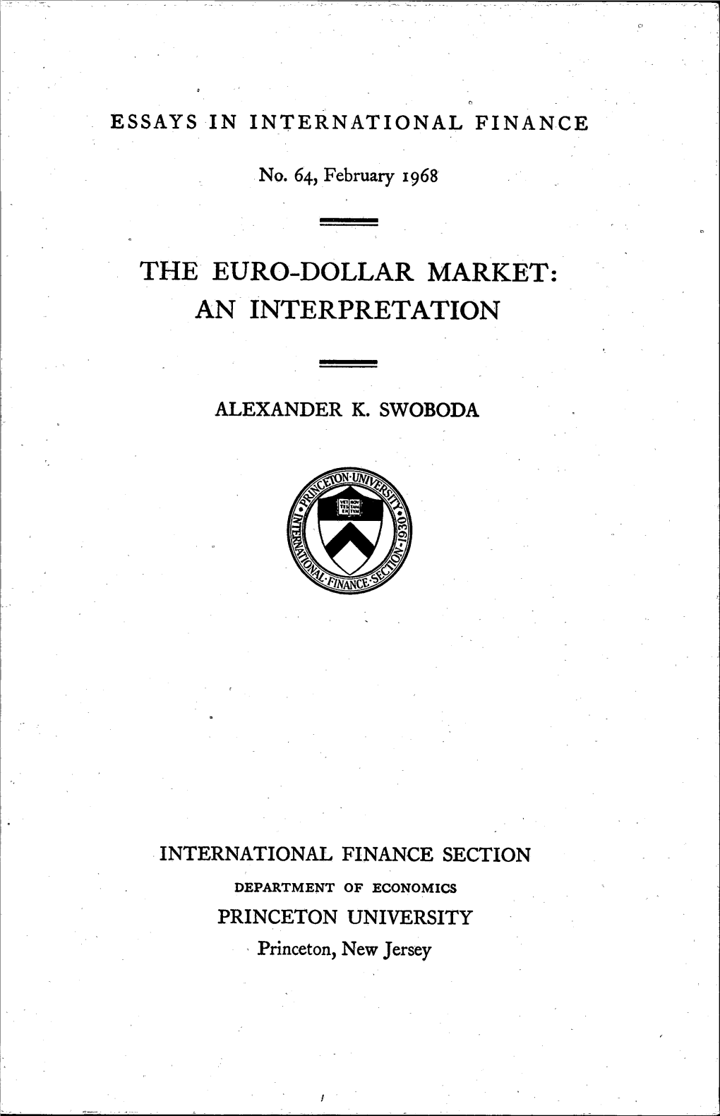 The Euro-Dollar Market: an Interpretation