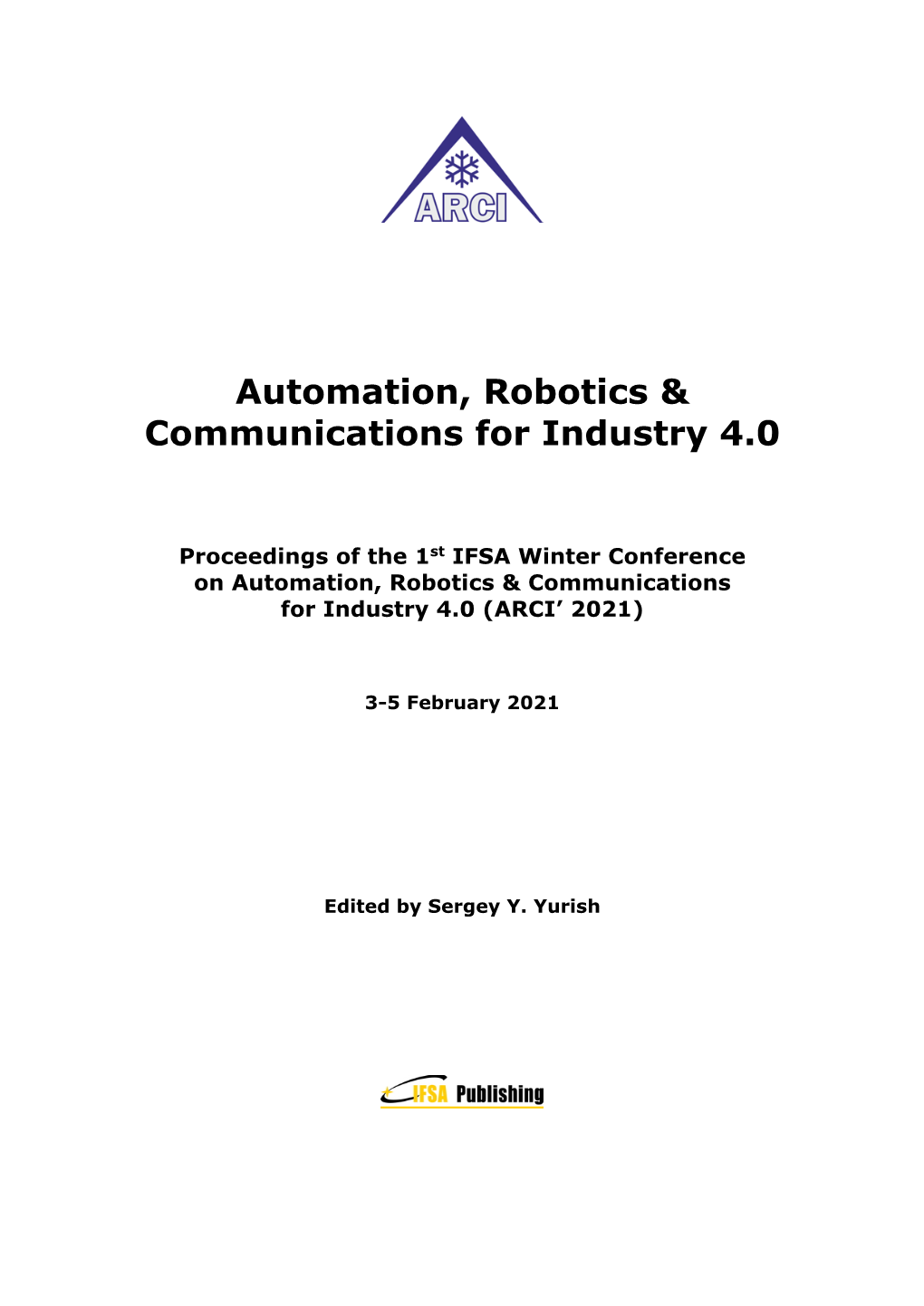 Automation, Robotics & Communications for Industry