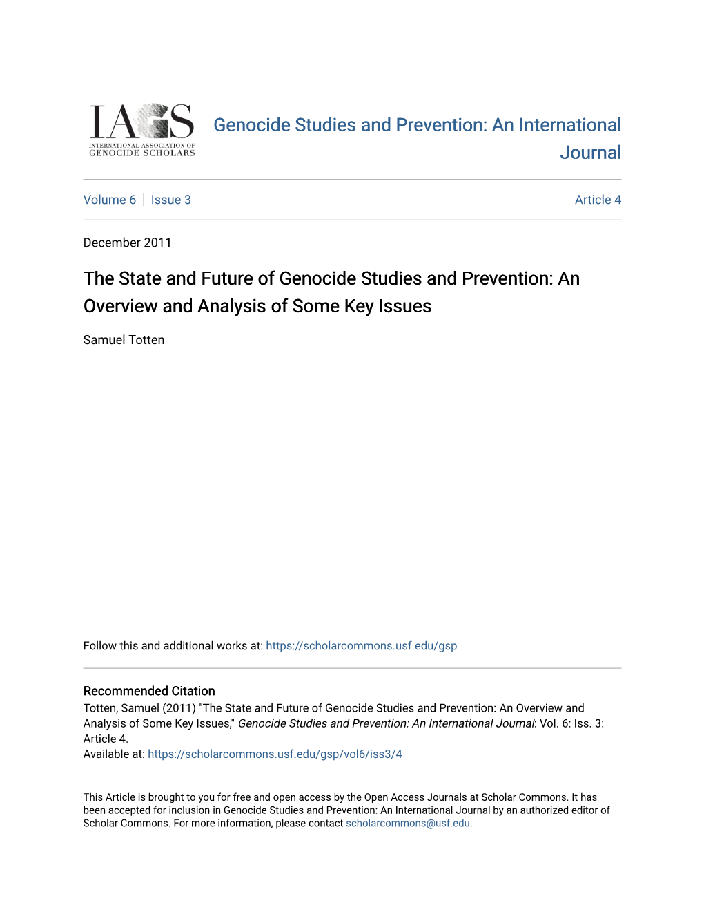 The State and Future of Genocide Studies and Prevention: an Overview and Analysis of Some Key Issues