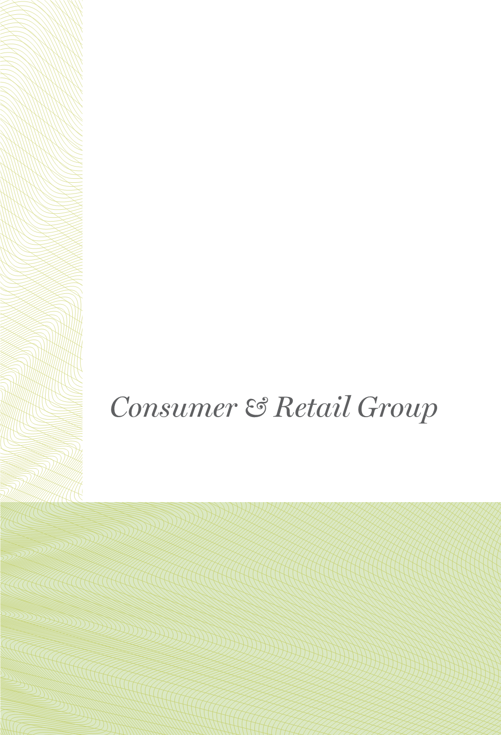 Consumer & Retail Group