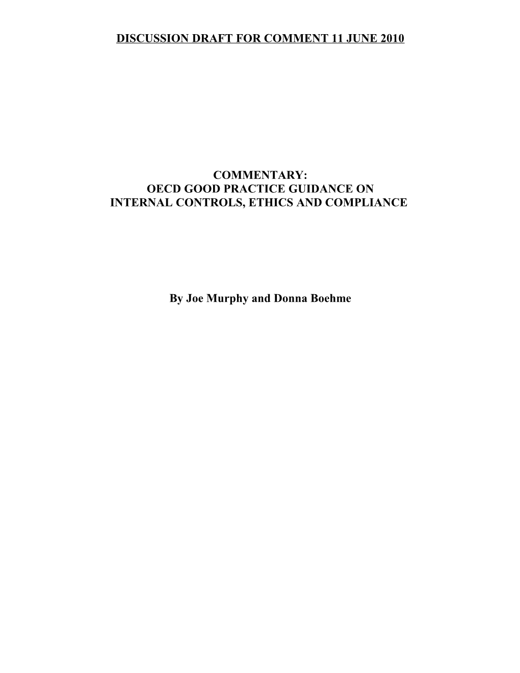 Discussion Draft for Comment 11 June 2010 Murphy & Boehme