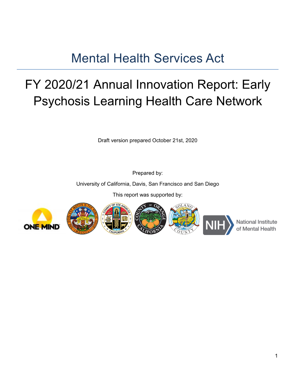 Mental Health Services Act FY 2020/21 Annual Innovation Report: Early Psychosis Learning Health Care Network